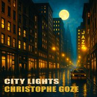 Christophe Goze - City Lights