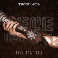 Timbalada - Pele Pintada