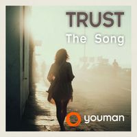 YOUMAN - Trust the Song