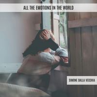 Simone Dalla Vecchia - All The Emotions In The World