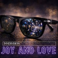 INNERVISION - Joy and Love