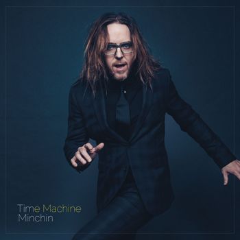 Tim Minchin - Time Machine (Explicit)