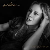 Toby Lightman - Questions...