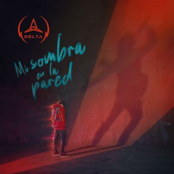 Delta - Mi Sombra en la Pared (Cover)