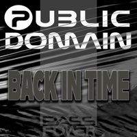 Public Domain - Back In Time E.P. (Remixes)