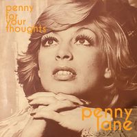 Penny Lane - Penny for Your Thoughts