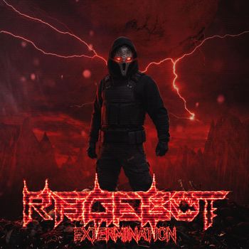 Rage-Bot - EXTERMINATION