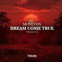 Moveton - Dream Come True