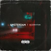 ALGORHYTHM - Amsterdam (Extended)