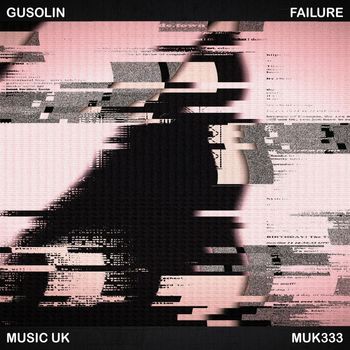 Gusolin - Failure