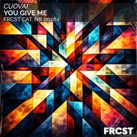 Cuovai - You Give Me