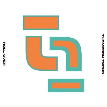 Thompson Twins - Roll Over