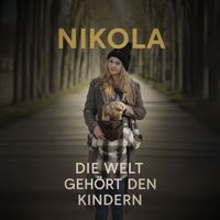 Nikola - Die Welt gehört den Kindern