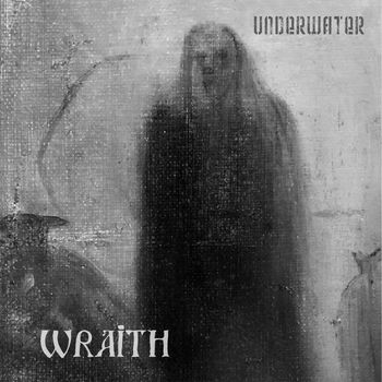 Underwater - Wraith (Explicit)