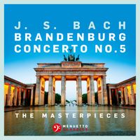Bamberg Philharmonic Orchestra, Hans Swarowsky - The Masterpieces - Bach: Brandenburg Concerto No. 5 in D Major, BWV 1050