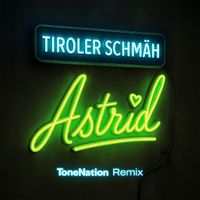 Tiroler Schmäh - Astrid