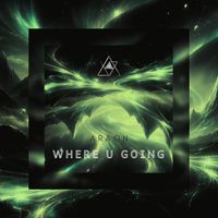 ARAON - Where U Going