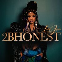 Leela James - 2BHONEST (Explicit)