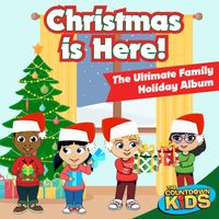 The Countdown Kids - Christmas is Here! The Ultimate Family Holiday Album
