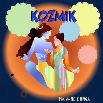 kozmik - Na Jane Dunga