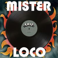 Mister Loco - Mister Loco