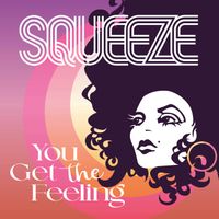 Squeeze - You Get the Feeling