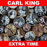 Carl King - Extra Time
