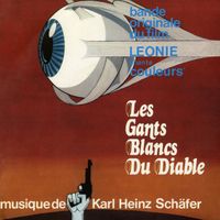 Karl-Heinz Schäfer - Couleurs (Bande Originale du Film «Les gants blancs du diable»)