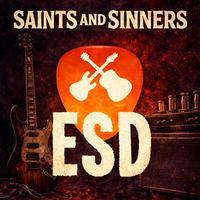 ESD - Saints and Sinners