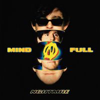 NGHTMRE - MINDFULL (Explicit)
