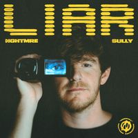 NGHTMRE, Sully - Liar