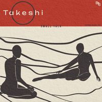 Takeshi - Small Talk