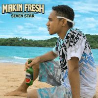 SEVEN STAR - Makin Fresh