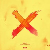 BETH - Keep It Movin'