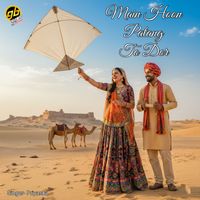 Priyanka - Main Hoon Patang To Dor