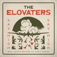 The Elovaters - Sky High