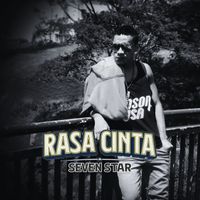 SEVEN STAR - Rasa Cinta