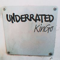 KinGo - UNDERRATED