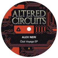 Alex Neri - Club Voyage EP