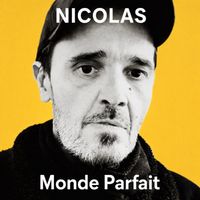 Nicolas - Monde Parfait