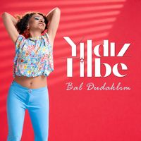 Yıldız Tilbe - Bal Dudaklım