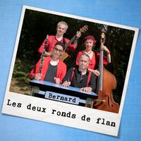 Bernard - Les deux ronds de flan