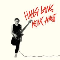 Hansi Lang - Keine  Angst (Remastered 2026)