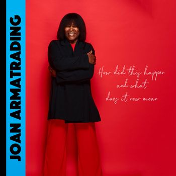 Joan Armatrading - Someone Else