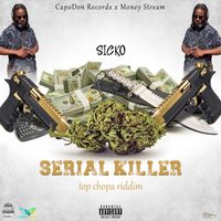 Sicko - Serial Killer (Official Audio)