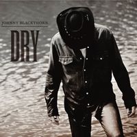 Johnny Blackthorn - Dry