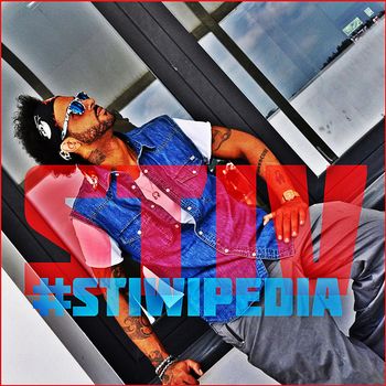 Stiv - Stiwipedia (Explicit)