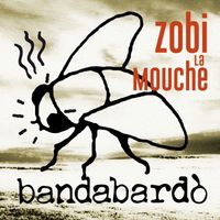 Bandabardò - Zobi La Mouche (Cover)
