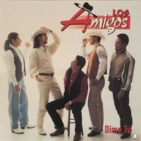 Los Amigos - Dime Tú
