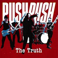 Push Push - The Truth (Explicit)